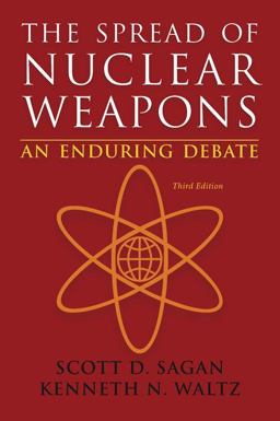 Spread of Nuclear Weapons An Enduring Debate 3rd 9780393920109 Front Cover