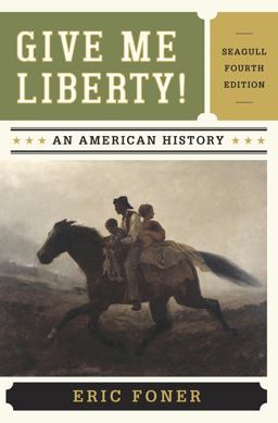 Give Me Liberty!: An American History  9780393920291 Front Cover