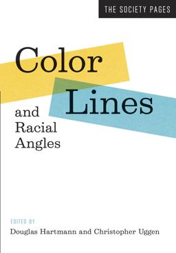 Color Lines and Racial Angles  9780393920390 Front Cover