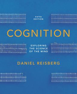 Cognition Exploring the Science of the Mind 5th 9780393921762 Front Cover