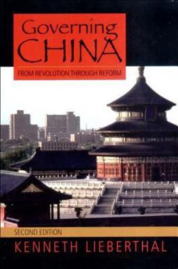 Governing China From Revolution Through Reform 2nd 9780393924923 Front Cover
