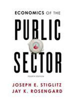 Economics of the Public Sector:  9780393925227 Front Cover