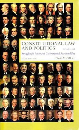 Constitutional Law and Politics Constitutional Law and Politics
