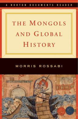 Mongols and Global History  9780393927115 Front Cover