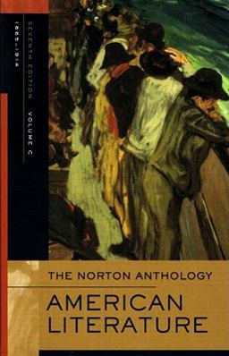 The Norton Anthology of American Literature, 1865-1914