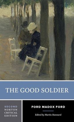 Good Soldier Norton Critical Edition 2nd 9780393927924 Front Cover