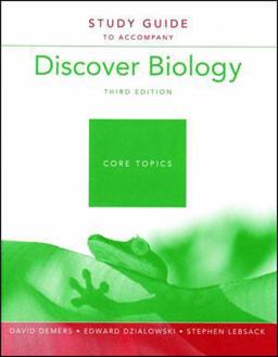 Study Guide to Accompany Discover Biology: Core Topics
