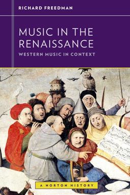 Music in the Renaissance  9780393929164 Front Cover