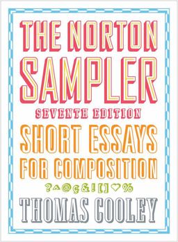 Norton Sampler Short Essays for Composition 7th 9780393929355 Front Cover