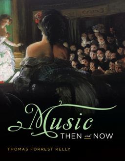 Music Then and Now  9780393929881 Front Cover