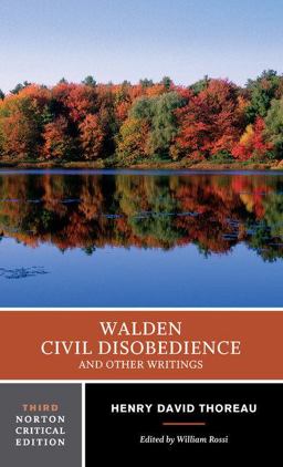 Walden, Civil Disobedience, and Other Writings 3rd 9780393930900 Front Cover