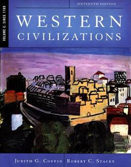 Western Civilisations, since 1789 Western Civilisations, since 1789