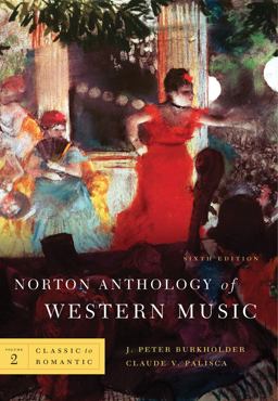 Norton Anthology of Western Music 6th 9780393931273 Front Cover