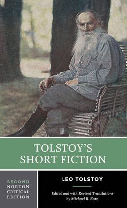 Tolstoy's Short Fiction 2nd 9780393931501 Front Cover