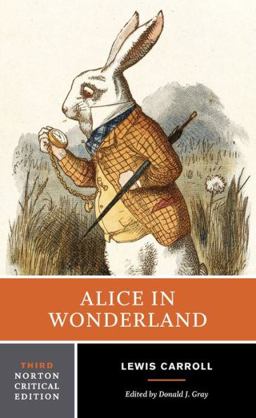 Alice in Wonderland Norton Critical Edition 3rd 9780393932348 Front Cover
