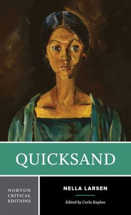 Quicksand Authoritative Text, Backgrounds and Contexts, Criticism  9780393932423 Front Cover