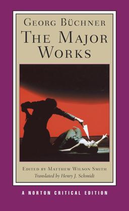 Georg Bï¿½chner: the Major Works Norton Critical Edition  9780393933512 Front Cover