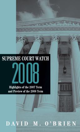 Supreme Court Watch 2008