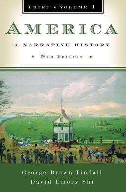 America A Narrative History 8th 9780393934090 Front Cover