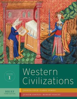 Western Civilizations Their History and Their Culture 3rd 9780393934885 Front Cover
