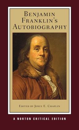 Benjamin Franklin's Autobiography 2nd 9780393935615 Front Cover