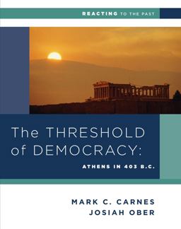Threshold of Democracy Athens in 403 B. C.  9780393937329 Front Cover