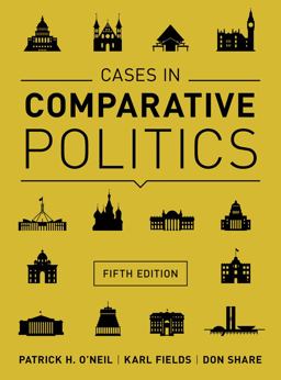Cases in Comparative Politics 5th 9780393937541 Front Cover