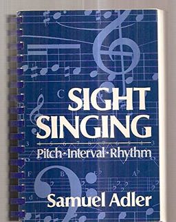 Sight Singing : Pitch, Interval, Rhythm 1st 9780393950526 Front Cover