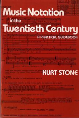 Music Notation in the Twentieth Century A Practical Guidebook  9780393950533 Front Cover