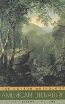 Norton Anthology of American Literature 1620-1865 5th 9780393958713 Front Cover