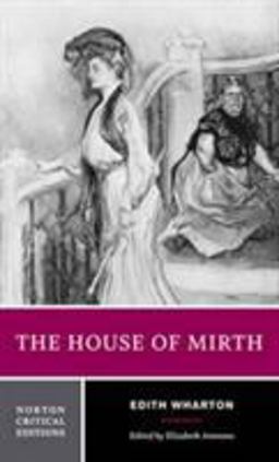 House of Mirth  9780393959017 Front Cover