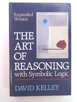 The Art of Reasoning with Symbolic Logic