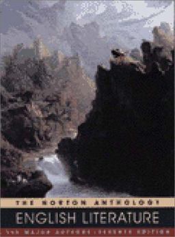 The Norton Anthology of English Literature The Norton Anthology of English Literature