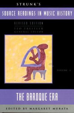 Source Readings in Music History The Baroque Era 2nd 9780393966978 Front Cover