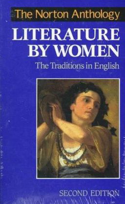 Norton Anthology of Literature by Women The Traditions in English 2nd 9780393968255 Front Cover