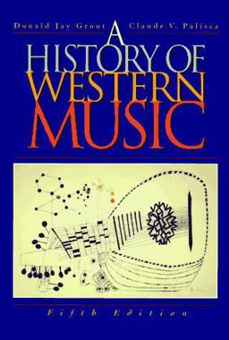 History of Western Music 5th 9780393969047 Front Cover