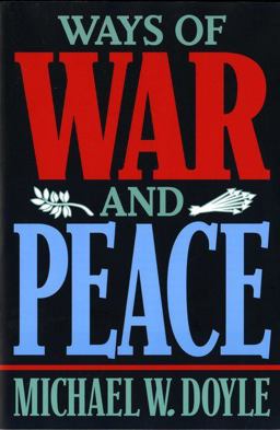 Ways of War and Peace Realism, Liberalism, and Socialism  9780393969474 Front Cover