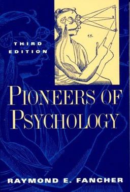 Pioneers of Psychology 3rd 9780393969948 Front Cover