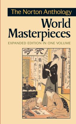 Norton Anthology of World Masterpieces 6th 9780393971439 Front Cover
