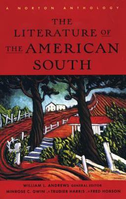 Literature of the American South  9780393972702 Front Cover