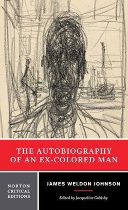 Autobiography of an Ex-Colored Man  9780393972863 Front Cover