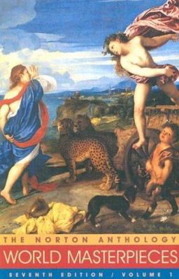 Norton Anthology of World Masterpieces 7th 9780393972894 Front Cover