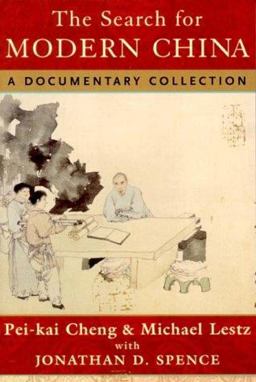 Search for Modern China A Documentary Collection  9780393973723 Front Cover
