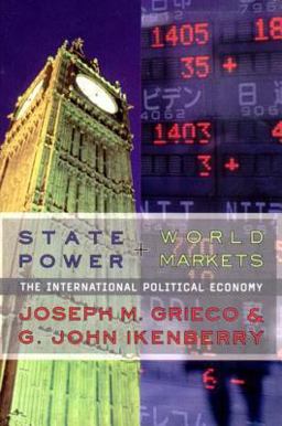 State Power and World Markets The International Political Economy  9780393974195 Front Cover