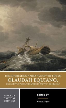 Interesting Narrative of the Life of Olaudah Equiano  9780393974942 Front Cover