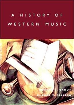 History of Western Music 6th 9780393975277 Front Cover