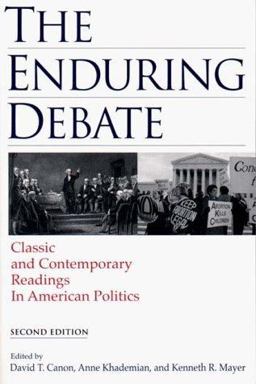Enduring Debate Classic and Contemporary Readings in American Politics 2nd 9780393975512 Front Cover