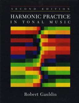 Harmonic Practice in Tonal Music 2nd 9780393976663 Front Cover