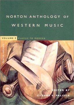 Norton Anthology of Western Music 4th 9780393976915 Front Cover