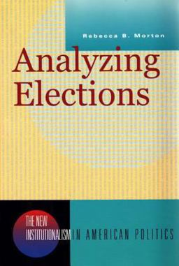 Analyzing Elections  9780393978292 Front Cover